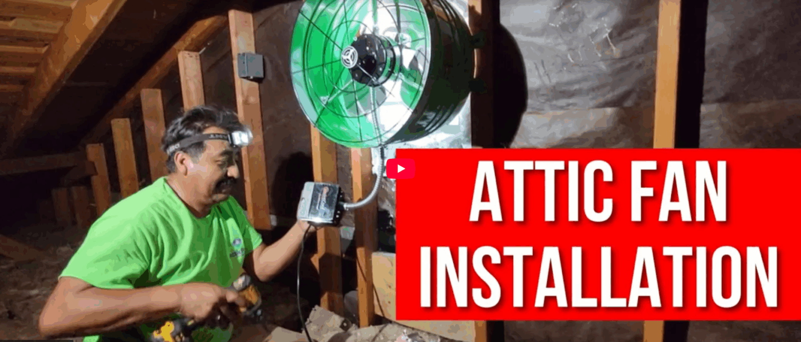 Attic Pros technician installing a garage ventilation fan